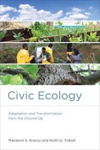 Civic Ecology: Adaptation and Transformation from the Ground Up