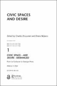 Image of Civic space—and desire—deranged