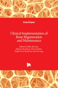 Image of Clinical Implementation of Bone Regeneration and Maintenance