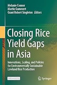 Closing Rice Yield Gaps in Asia