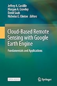 Cloud-Based Remote Sensing with Google Earth Engine