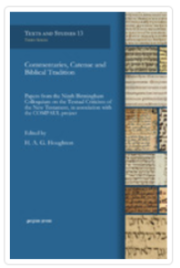 Image of Commentaries, Catenae and Biblical Tradition