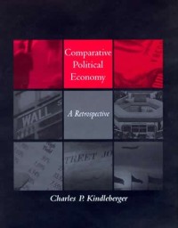 Comparative Political Economy: A Retrospective