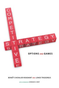 Competitive Strategy: Options and Games