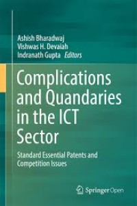Complications and Quandaries in the ICT Sector