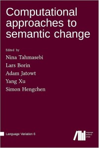 Image of Computational approaches to semantic change (Volume 6)