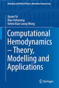 Computational Hemodynamics – Theory, Modelling and Applications