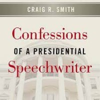 Confessions of a Presidential Speechwriter