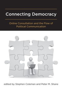 Connecting democracy :online consultation and the flow of political communication