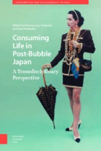 Image of Consuming Life in Post-Bubble Japan