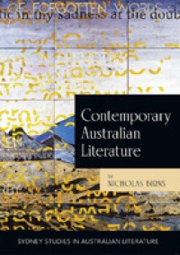Image of Contemporary Australian Literature : A World Not Yet Dead