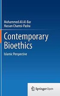 Contemporary Bioethics Islamic Perspective