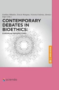 Image of Contemporary Debates in Bioethics: European Perspectives