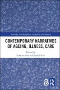 Image of Contemporary Narratives of Ageing, Illness, Care