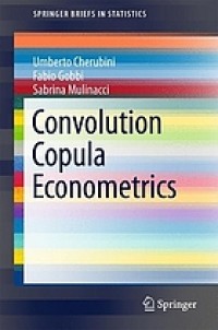 Convolution Copula Econometrics