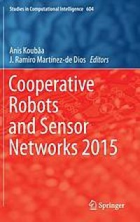 Cooperative Robots and Sensor Networks 2015