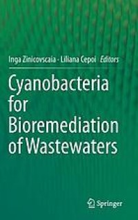 Cyanobacteria for bioremediation of wastewaters