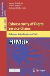 Cybersecurity of Digital Service Chains
Challenges, Methodologies, and Tools