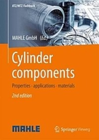 Cylinder components : properties, applications, materials