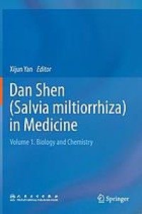 Dan Shen (Salvia miltiorrhiza) in medicine.