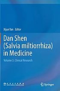 Dan Shen (Salvia miltiorrhiza) in medicine.