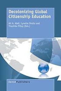 Decolonizing Global Citizenship Education