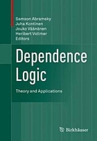 Dependence logic : theory and applications