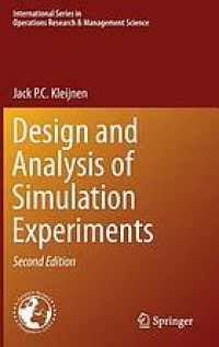 Design and analysis of simulation experiments