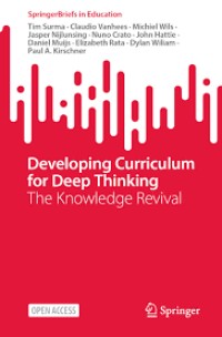 Developing Curriculum for Deep Thinking: The Knowledge Revival