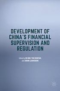 Development of China's Financial Supervision and Regulation