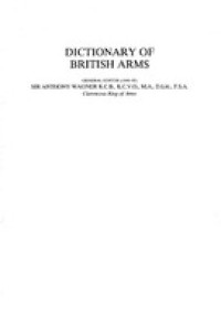 Dictionary of British Arms