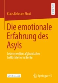 Die emotionale Erfahrung des Asyls