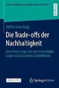 Die Trade-offs der Nachhaltigkeit