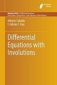 Differential Equations with Involutions