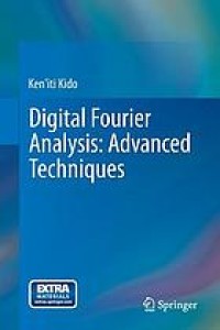 Digital Fourier Analysis: Advanced Techniques