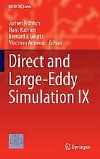 Direct and Large-Eddy Simulation IX