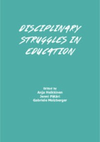 Disciplinary Struggles in Education