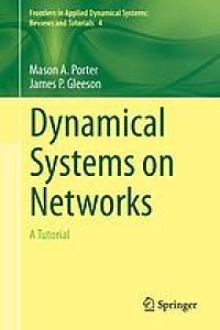 Dynamical systems on networks : a tutorial