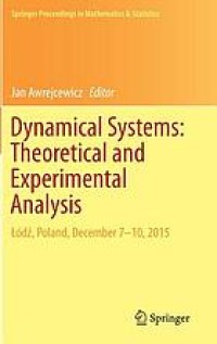 Dynamical Systems: Theoretical and Experimental Analysis