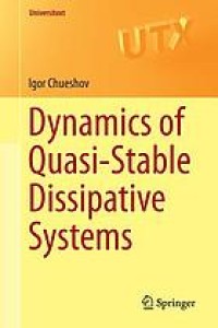 Dynamics of quasi-stable dissipative systems