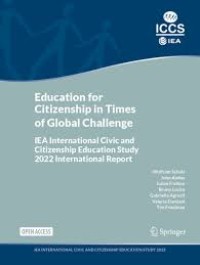 Education for Citizenship in Times of Global Challenge : IEA International Civic and Citizenship Education Study 2022 International Report