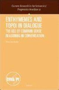 Enthymemes and Topoi in Dialogue