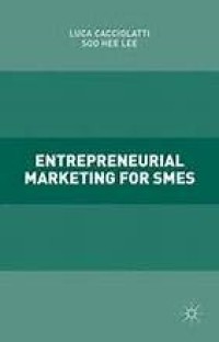 Entrepreneurial Marketing for SMEs