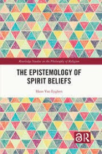 EPISTEMOLOGY OF SPIRIT BELIEFS