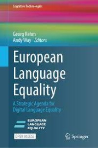 European Language Equality
A Strategic Agenda for Digital Language Equality