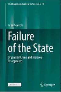 Failure of the State: Organised Crime and Mexico's Disappeared