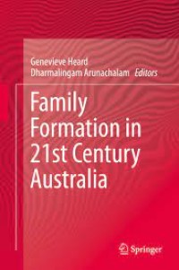 Family Formation in 21st Century Australia