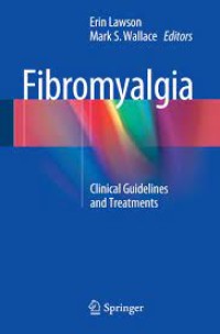 Fibromyalgia
Clinical Guidelines and Treatments