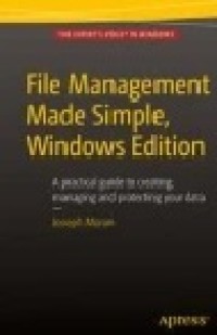 File Management Made Simple, Windows Edition