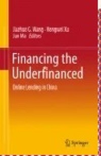 Financing the Underfinanced